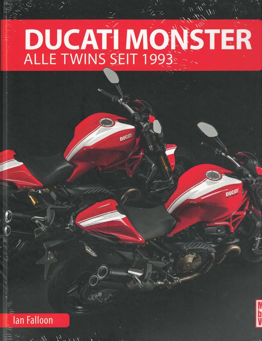 Libri: Ducati Monster - Alle Twins seit 1993 – Nuovo e nell'imballaggio originale da Basel venduto da Dogana