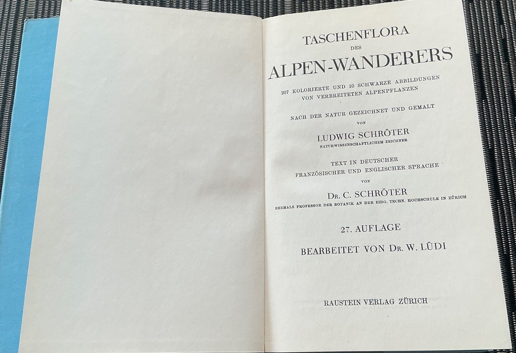 Bücher: Alpen-Flora - Prof. E. Schröter, 207 kol. Abbildungen, 1940 – Gebraucht aus Crans-Montana von plainemorte 1