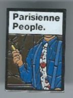 Placchette & Badge: Parisienne People PIN – Usato da Zürich venduto da t24_de