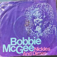 Vinyl Single Bobbie McGee - Nickles And Dimes