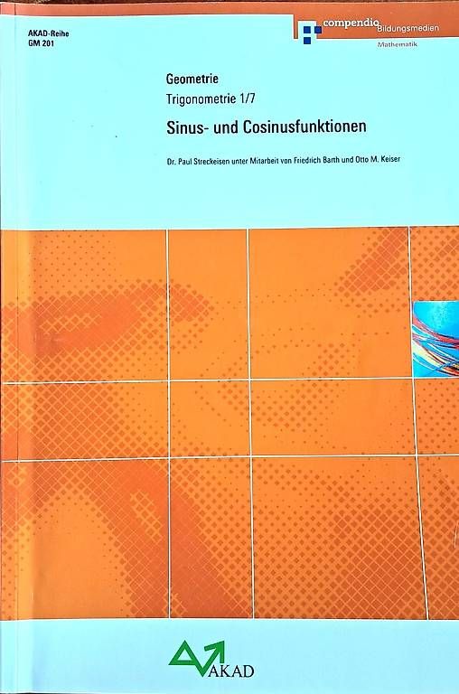 Libri: AKAD GM 201 Sinus- und Cosinusfunktionen – Usato da Bern venduto da Grossenbacher2