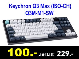 🔴  Keychron Q3 Max (ISO-CH) Q3M-M1-SW /353B