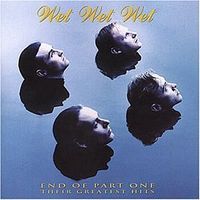 CD 'Wet Wet Wet - End of Part One Their greatest Hits'