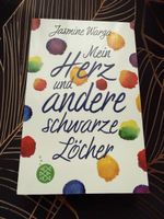 Mein Herz und andere schwarze Löcher