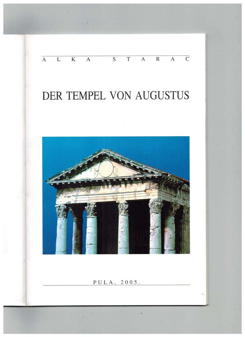 Livres: Archäologie: Pula, Tempel des Augustus – Neuf (Voir description) à Biel-Benken BL par rud_yc8p 1
