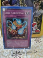 Yugioh Seele Zurückbringen