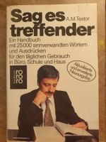 Sag es treffender - A.M. Textor
