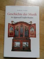 Geschichte der Musik in Appenzell Ausserrhoden  (A.Tunger)