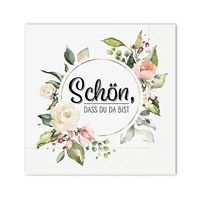Servietten mit Spruch «Schön, dass Du da bist»