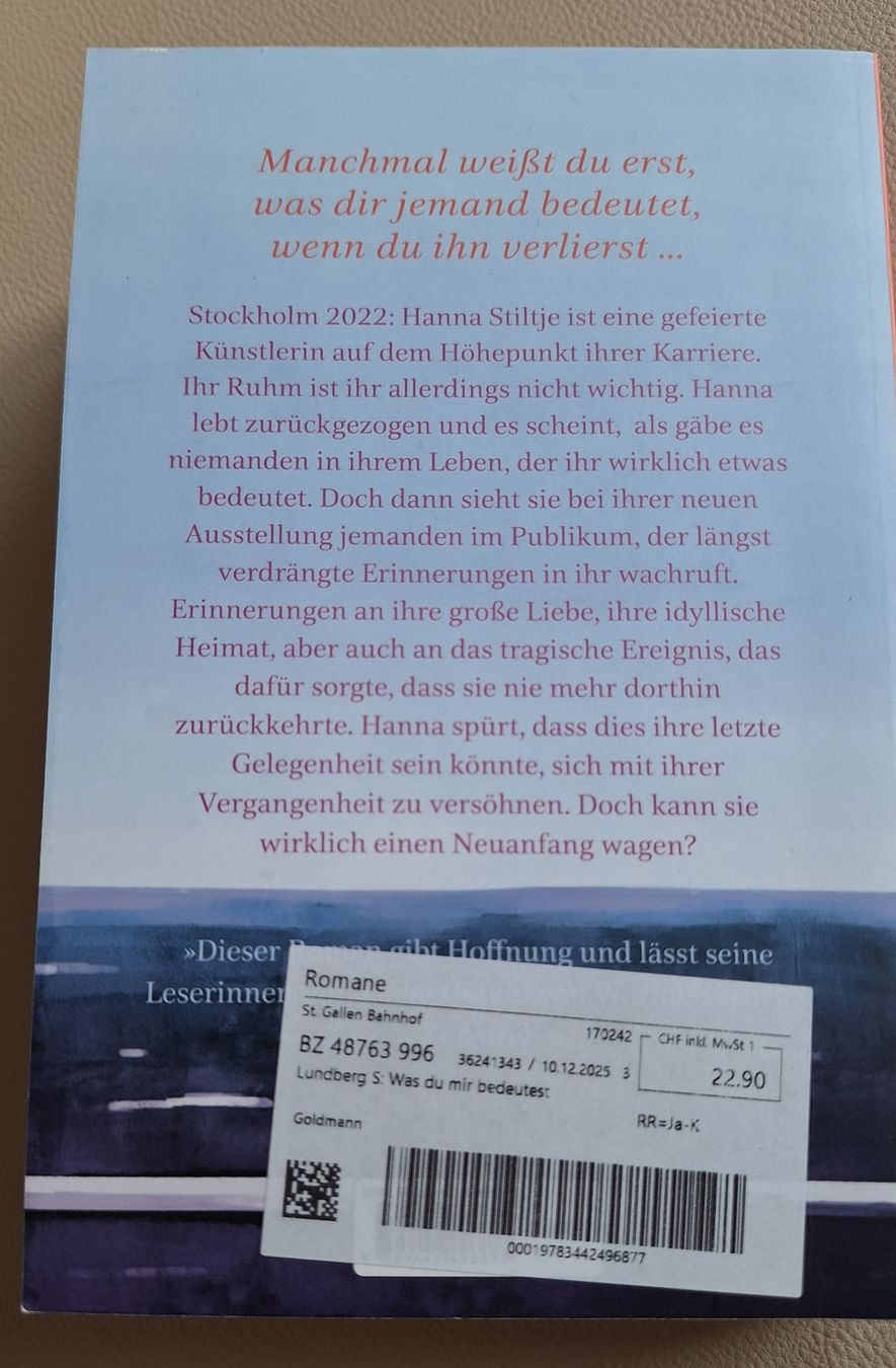 Libri: Sofia Lundberg "Was du mir bedeutest" Roman,Top Zustand – Nuovo (secondo la descrizione) da St.Gallen venduto da Puppa 1