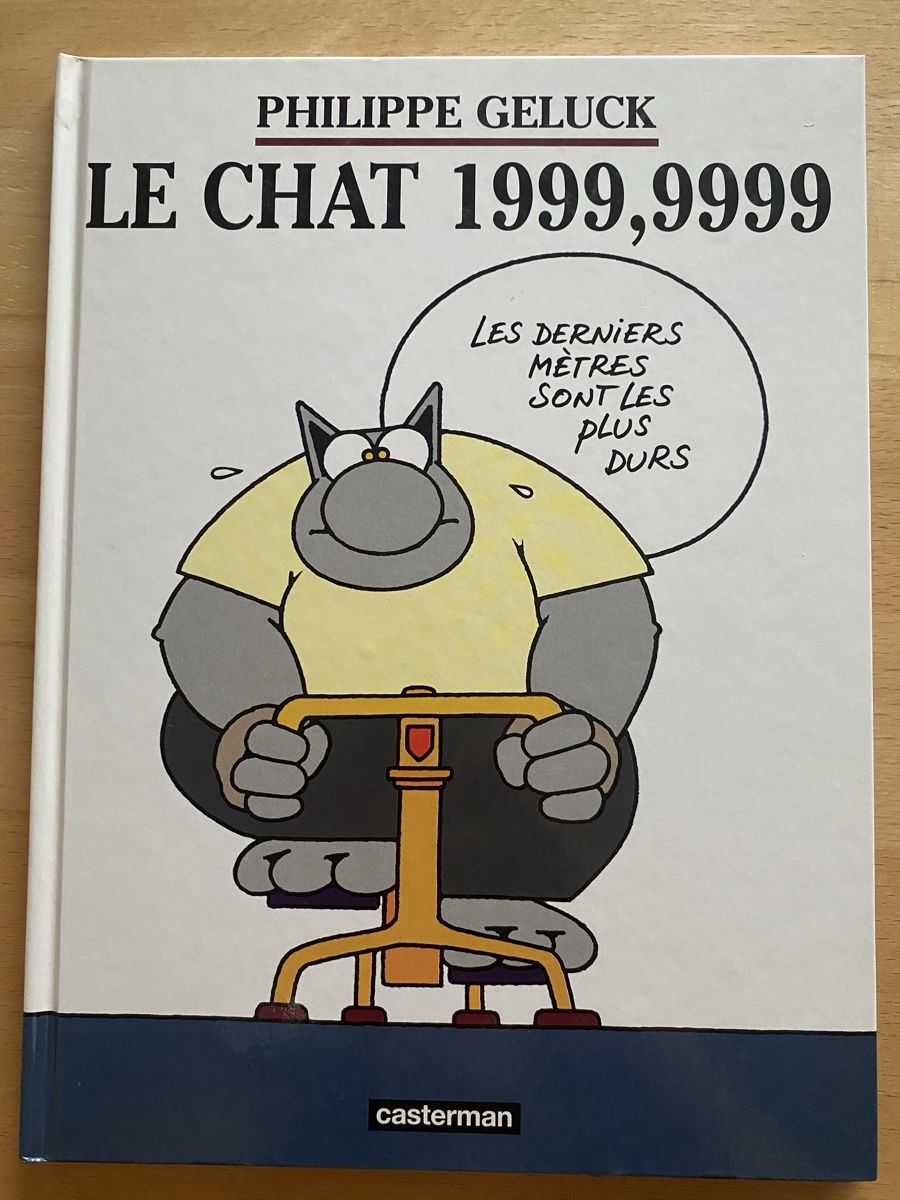 Fumetti: Le Chat 1999,9999 - Philippe Geluck – Usato da Schwarzenburg venduto da Michellu