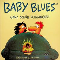 Comic R.Kirkmann & J.Scott Baby Blues Lappan 3. Aufl. 2007
