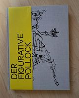 Der figurative Pollock Katalog (Drip Paintings)