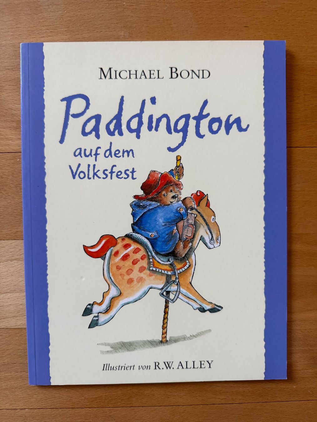 Bücher: Bilderbuch  Paddington auf dem Volksfest  Softcover – Gebraucht aus Subingen von ArtBead