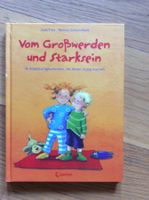 Vom Grosswerden und Starksein - Geschichten die stark machen