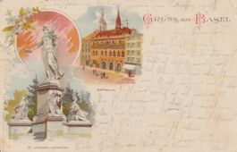 CH 252 Gruss aus Basel, Rathaus, St. Jacobs Denkmal, 1900