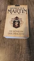 Das Lied von Eis und Feuer 6, " Die Königin der Drachen".