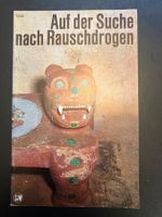 Auf der Suche nach Rauschdrogen. SJW