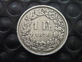 Schöner Alter Silber 1 Fr.  1876  -  ungereinigt  -