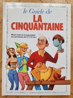 Le guide de la cinquantaine - Guillon/Tépaz