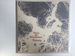 Strawbs LP - From The Witchwood