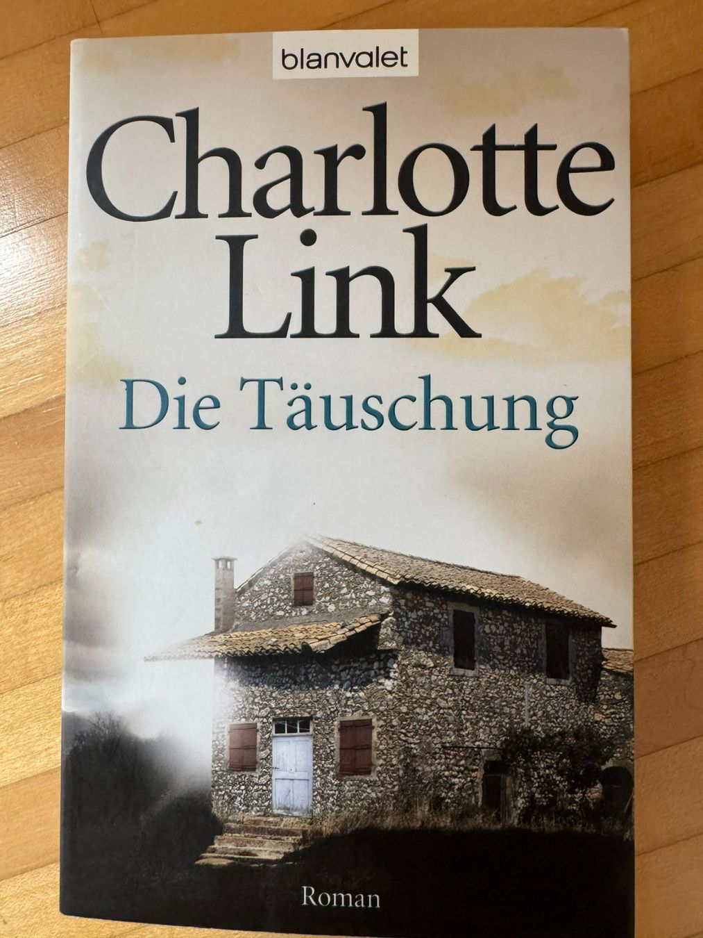 Libri: Die Täuschung - Charlotte Link – Usato da Küssnacht am Rigi venduto da DanielaH0102