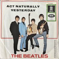 THE BEATLES - ACT NATURALLY- YESTERDAY
