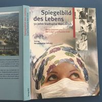 50 JAHRE STADTSPITAL WAID ZÜRICH