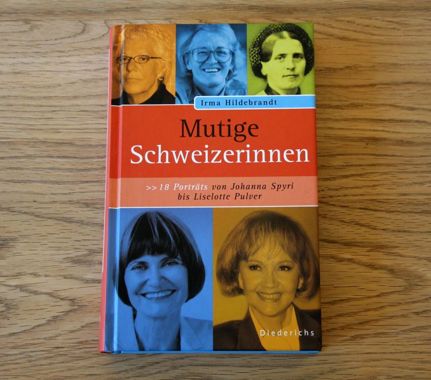 Mutige Schweizerinnen + 50 Sensationelle Schweizerinnen | Kaufen Auf ...