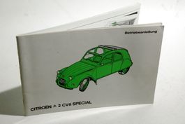 Citroen 2 CV6 ENTE / SPECIAL, originale Betriebsanleitung