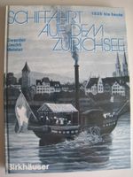 Schiffahrt auf dem Zürichsee, 1835 bis Heute, Birkhäuser1976