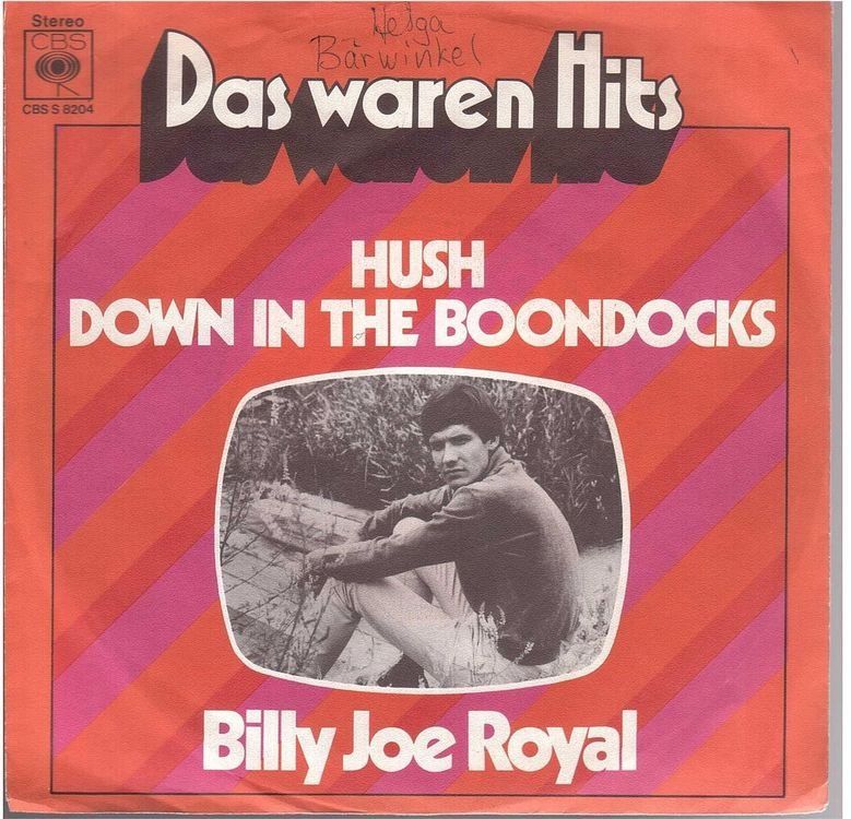 Vinyles: Single7  Billy Joe Royal  --  Hush – D'occasion à Rheinau par thespecials