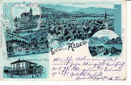 Gruss aus AEGERI ZG sehr schöne Litho gel. 1898!
