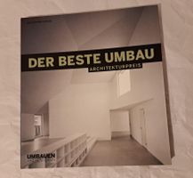 Der beste Umbau - Schweizer Architekturpreis