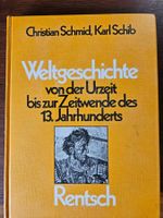 Weltgeschichte von der Urzeit bis 13