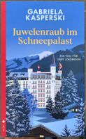 Juwelenraub im Schneepalast – Gabriela Kasperski – Top