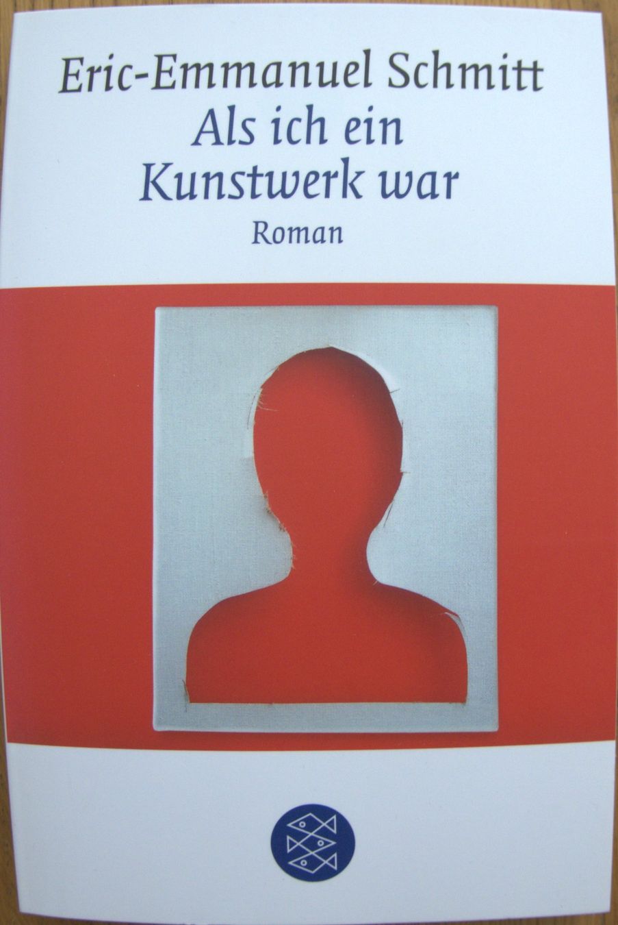 Libri: Eric-Emmanuel Schmitt - Als ich ein Kunstwerk war – Nuovo (secondo la descrizione) da Rheinfelden venduto da bigi0956
