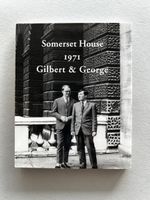 Signiert! Somerset House 1971 Gilbert & George Buch limitier