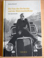 Die Frau des Dorfarztes und der Wehrmachtoffizier