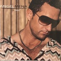 Angel Mena - Di me lo