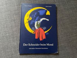 DER SCHNEIDER BEIM MOND *RARES KINDERBUCH* MEFFERT/GFELLER