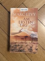 Marc Levy - Am ersten Tag, Roman, Taschenbuch