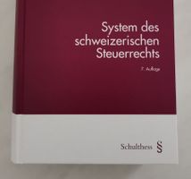 System des schweizerischen Steuerrechts - 7. Aufl.