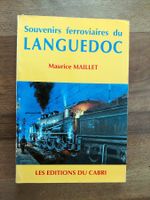 Souvenirs ferroviaires du Languedoc - Editions du Cabri