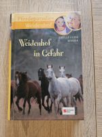 Kinderbuch / Pferdeparadies : Weidenhof in Gefahr