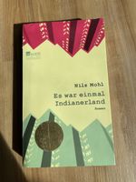Nils Mohl Es war einmal Indianerland Roman
