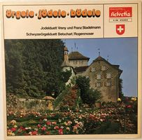 Jodelduett Vreny + Franz Stadelmann – Örgele, jödele, bödele
