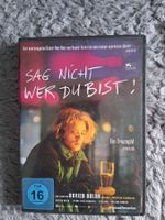 SAG NICHT WER DU BIST !      DVD