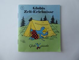Kinderbüchlein Globis Zelt Erlebnisse, Globi piccolo 1, 1. A