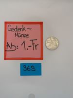 5.- Fr. Gedenkmünze Ab: 1.- Fr.